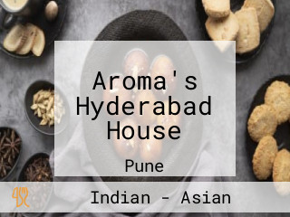 Aroma's Hyderabad House