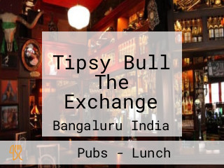 Tipsy Bull The Exchange