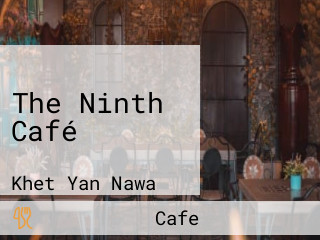 The Ninth Café