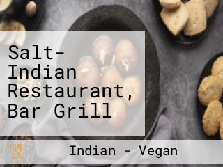 Salt- Indian Restaurant, Bar Grill