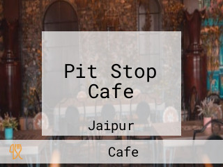 Pit Stop Cafe