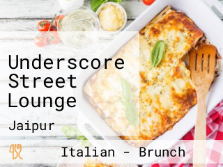 Underscore Street Lounge
