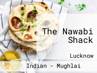 The Nawabi Shack