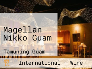 Magellan Nikko Guam