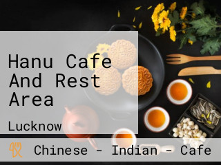 Hanu Cafe And Rest Area