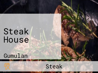 Steak House