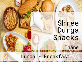 Shree Durga Snacks