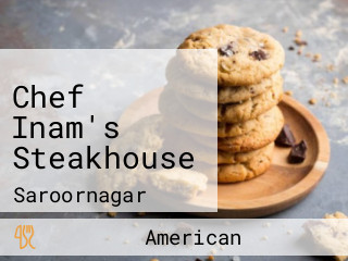 Chef Inam's Steakhouse