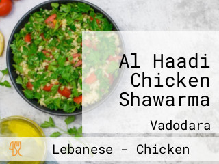 Al Haadi Chicken Shawarma