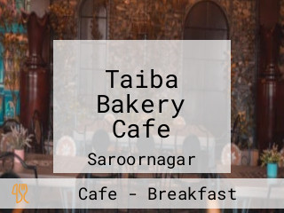 Taiba Bakery Cafe