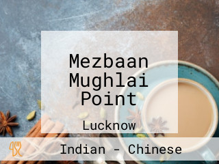 Mezbaan Mughlai Point