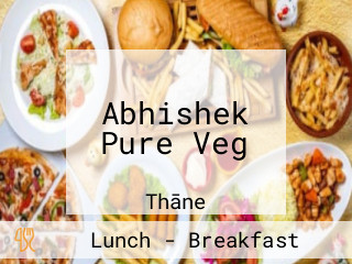 Abhishek Pure Veg