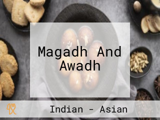 Magadh And Awadh