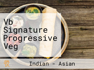 Vb Signature Progressive Veg