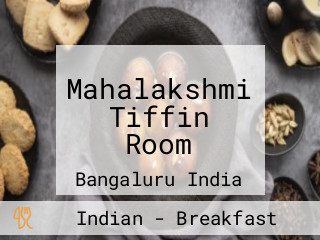 Mahalakshmi Tiffin Room