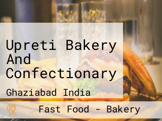Upreti Bakery And Confectionary
