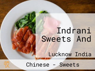 Indrani Sweets And