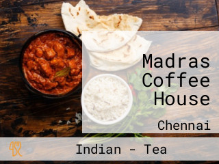 Madras Coffee House