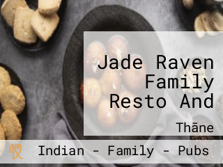 Jade Raven Family Resto And