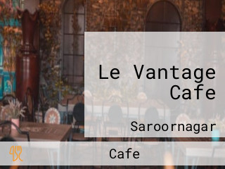 Le Vantage Cafe