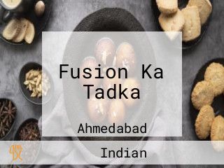 Fusion Ka Tadka