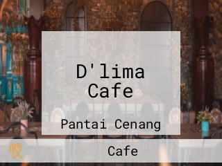 D'lima Cafe