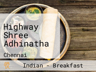 Highway Shree Adhinatha