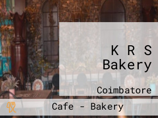 K R S Bakery