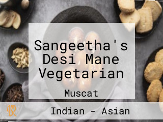 Sangeetha's Desi Mane Vegetarian