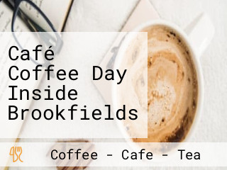 Café Coffee Day Inside Brookfields