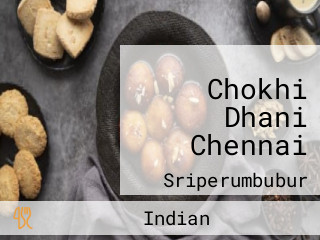 Chokhi Dhani Chennai