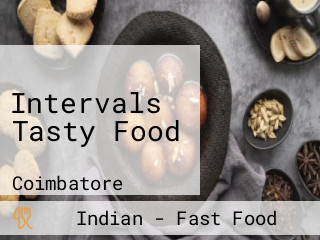 Intervals Tasty Food