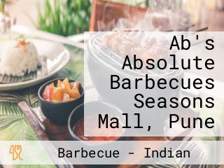 Ab's Absolute Barbecues Seasons Mall, Pune