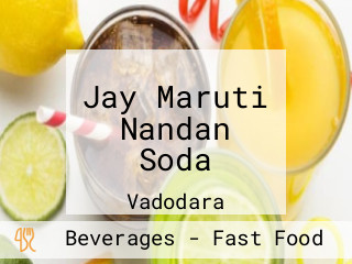 Jay Maruti Nandan Soda