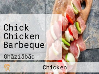 Chick Chicken Barbeque