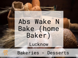 Abs Wake N Bake (home Baker)