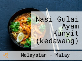 Nasi Gulai Ayam Kunyit (kedawang)