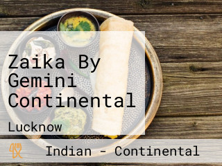 Zaika By Gemini Continental