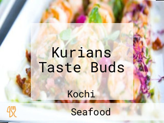 Kurians Taste Buds