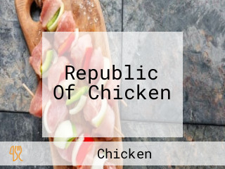 Republic Of Chicken