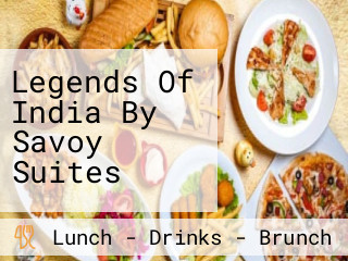 Legends Of India By Savoy Suites