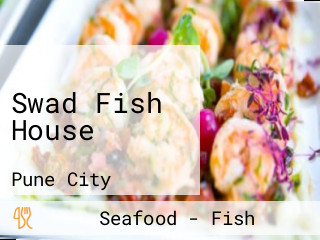 Swad Fish House