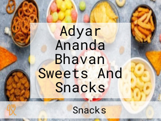 Adyar Ananda Bhavan Sweets And Snacks