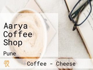 Aarya Coffee Shop