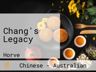 Chang's Legacy