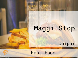 Maggi Stop