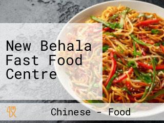 New Behala Fast Food Centre
