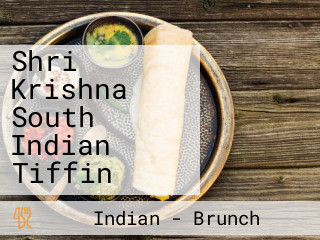 Shri Krishna South Indian Tiffin