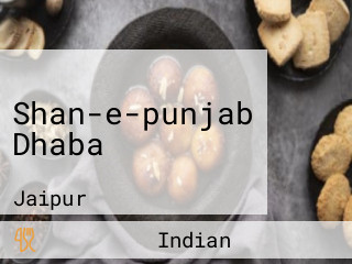 Shan-e-punjab Dhaba