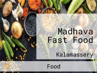Madhava Fast Food